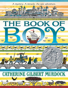 The Book of Boy (A Newbery Honor Award Winner) - 9780062686213 by Catherine Gilbert Murdock, 9780062686213