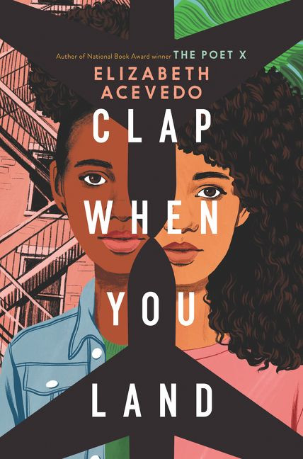 Clap When You Land by Elizabeth Acevedo, 9780062882769