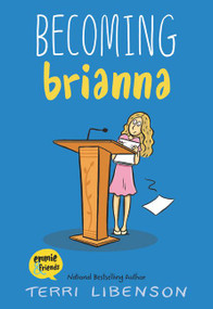 Emmie & Friends: Becoming Brianna (A Graphic Novel) - 9780062894540 by Terri Libenson, Terri Libenson, 9780062894540
