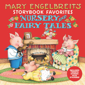 Mary Engelbreit's Nursery and Fairy Tales Storybook Favorites (Includes 20 Stories Plus Stickers!) by Mary Engelbreit, Mary Engelbreit, 9780062942661
