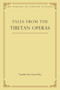 Tales from the Tibetan Operas by Gavin Kilty, 9780861714704