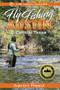 The Local Angler Fly Fishing Austin & Central Texas by Aaron Reed, 9781945501241