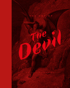 The Art of the Devil (An Illustrated History) by Demetrio Paparoni, 9782374951171