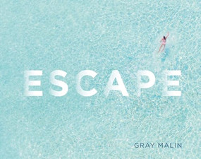 Escape (Author Edition) by Gray Malin, Gray Malin, 9781419730085