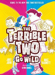 The Terrible Two Go Wild - 9781419723414 by Mac Barnett, Jory John, Kevin Cornell, 9781419723414