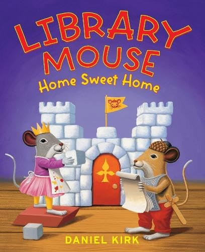 Library Mouse (Home Sweet Home) - 9781419710490 by Daniel Kirk, 9781419710490