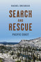 Search and Rescue Pacific Coast by Rachel Dresbeck, 9781493047499