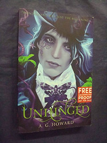 Unhinged (Splintered Series #2) (Splintered Book Two) - 9781419710476 by A. G. Howard, 9781419710476
