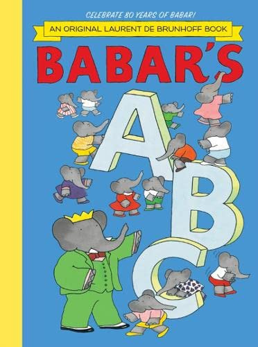 Babar's ABC (UK Edition) by Laurent de Brunhoff, 9781419705137