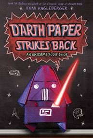 Darth Paper Strikes Back (Origami Yoda #2) (UK edition) by Tom Angleberger, 9781419701276