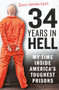 34 Years in Hell (My Time Inside America's Toughest Prisons) by Jamie Morgan Kane, 9781912624560