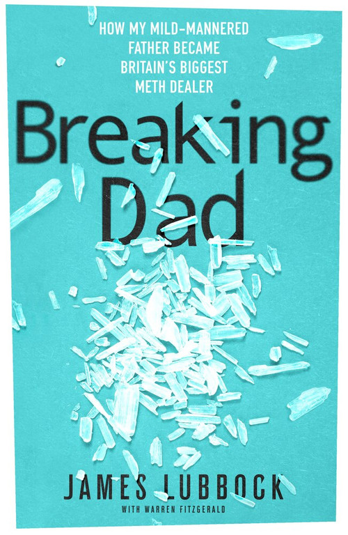 Breaking Dad - 9781912624461 by James Lubbock, 9781912624461
