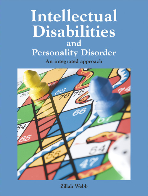 Intellectual Disabilities and Personality Disorder (An integrated approach) by Zillah Webb, 9781909810358