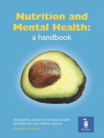 Nutrition and Mental Health (a handbook) by Martina Watts, 9781841962450