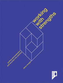 Working with Strengths (Putting personalisation and recovery into practice) by Steve Morgan, 9781909810648