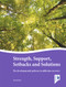 Strength, Support, Setbacks and Solutions (The developmental pathway to addiction recovery) by David Best, 9781908993472