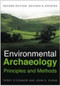 Environmental Archaeology (Principles and Methods) by Terry O'Connor, John G. Evans, 9780750941532