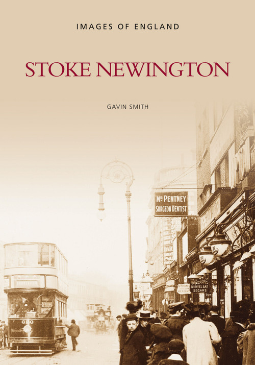 Stoke Newington by Gavin Smith, 9780752463063