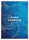 Cork Harbour by Cal McCarthy, 9781785373015