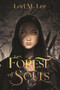 Forest of Souls by Lori M. Lee, 9781624149245