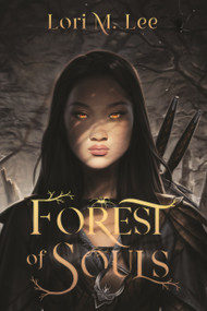 Forest of Souls by Lori M. Lee, 9781624149245