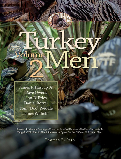 Turkey Men Volume 2 by Thomas R Pero, 9780989523660