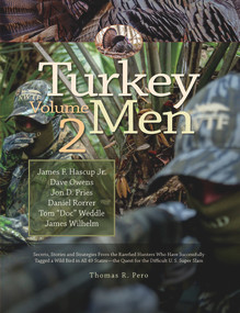 Turkey Men Volume 2 by Thomas R Pero, 9780989523660