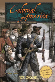 Colonial America (An Interactive History Adventure) by Allison Lassieur, 9781429654814