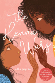 Henna Wars, The by Adiba Jaigirdar, 9781624149689