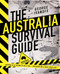 The Australia Survival Guide by George Ivanoff, 9780143796572