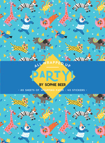 All Wrapped Up: Party! by Sophie Beer, 9781760503376