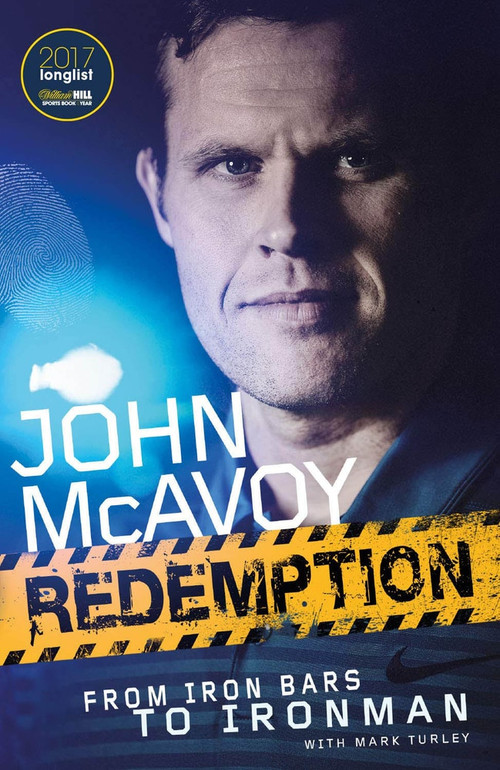 Redemption (From Iron Bars to Ironman) - 9781785316005 by John McAvoy, Mark Turley, 9781785316005