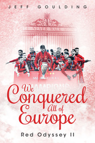 We Conquered All of Europe (Red Odyssey II) by Jeff Goulding, 9781785315992