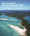 Queensland & The Great Barrier Reef by Anthony Ham, 9783741923098