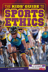 The Kids' Guide to Sports Ethics - 9781476551852 by Christopher Forest, 9781476551852
