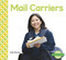 Mail Carriers by Julie Murray, 9781496610553