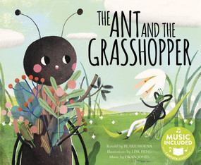 The Ant and the Grasshopper - 9781684101849 by Blake Hoena, Lisk Feng, Dean Jones, 9781684101849