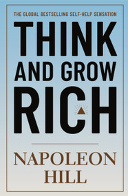 Think and Grow Rich - 9781454940272 by Napoleon Hill, 9781454940272