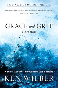 Grace and Grit (A Love Story) - 9781611808490 by Ken Wilber, 9781611808490