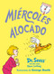 Miércoles alocado (Wacky Wednesday Spanish Edition) by Dr. Seuss, 9780593128121