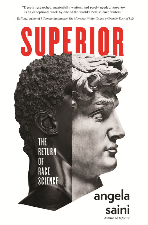 Superior (The Return of Race Science) - 9780807028421 by Angela Saini, 9780807028421