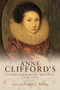 Anne Clifford's autobiographical writing, 1590-1676 by Jessica L. Malay, 9781526117885