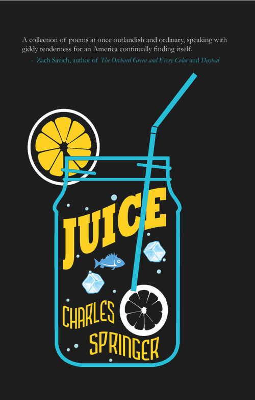 Juice - 9781947548657 by Charles Springer, 9781947548657