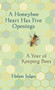 A Honeybee Heart Has Five Openings (A Year of Keeping Bees) by Helen Jukes, 9781524747862
