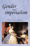 Gender and imperialism by Clare Midgley, 9780719048203