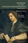 Women in Italy 1350-1650 (Ideals and realities) by Mary Rogers, Paola Tinagli, 9780719072093