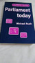 Parliament today by Michael Rush, 9780719057953