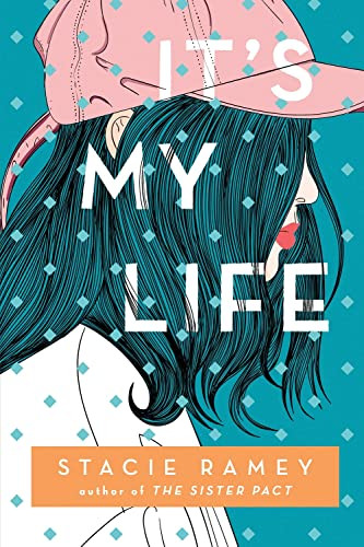 It's My Life - 9781492694526 by Stacie Ramey, 9781492694526