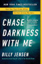Chase Darkness with Me (How One True-Crime Writer Started Solving Murders) - 9781728209876 by Billy Jensen, Karen Kilgariff, 9781728209876