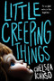 Little Creeping Things by Chelsea Ichaso, 9781728210520